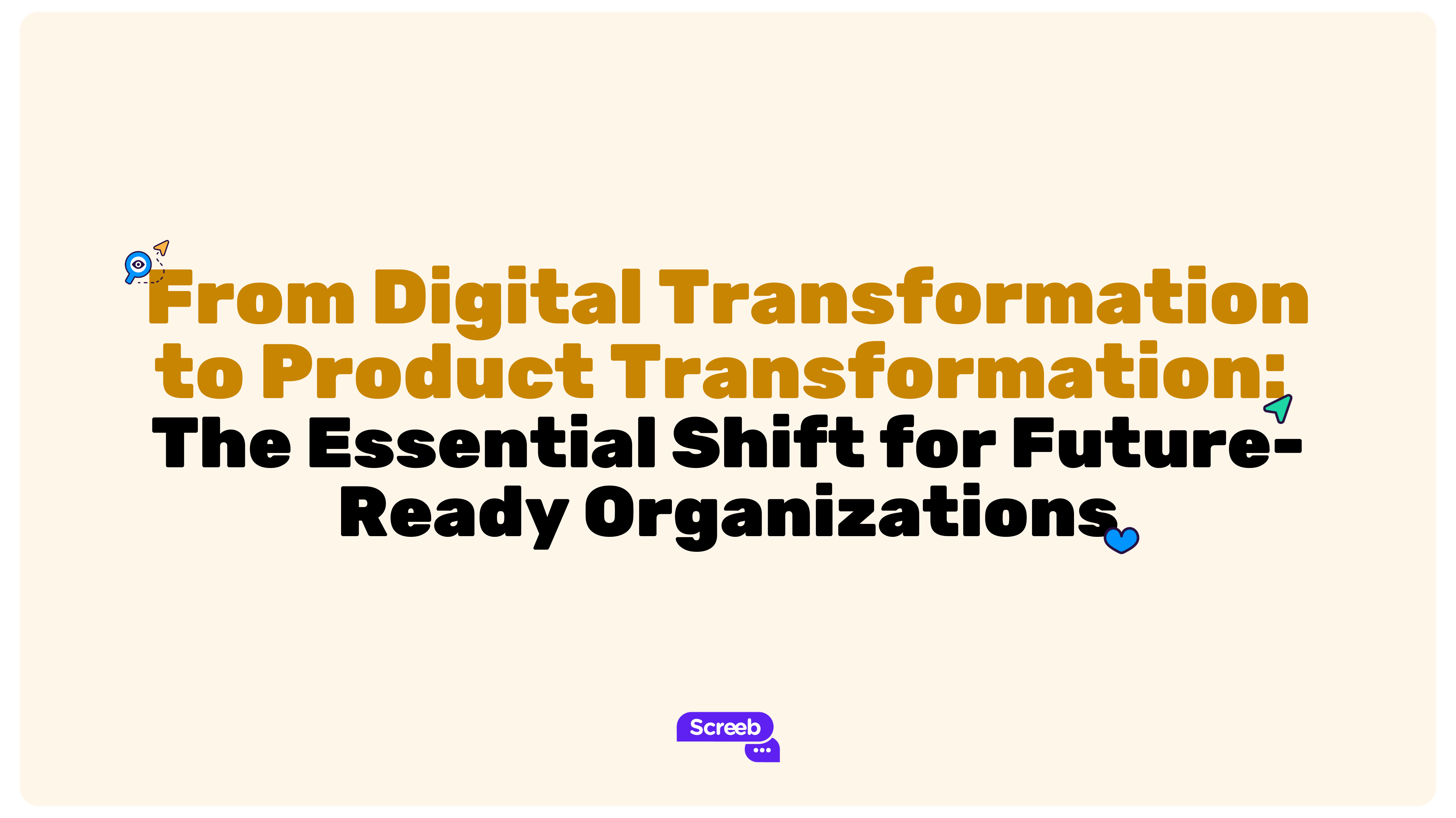 From Digital Transformation to Product Transformation The Essential